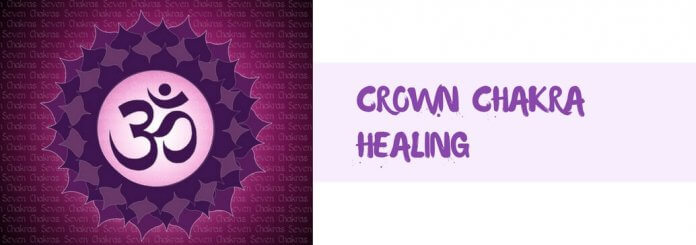 CROWN CHAKRA HEALING